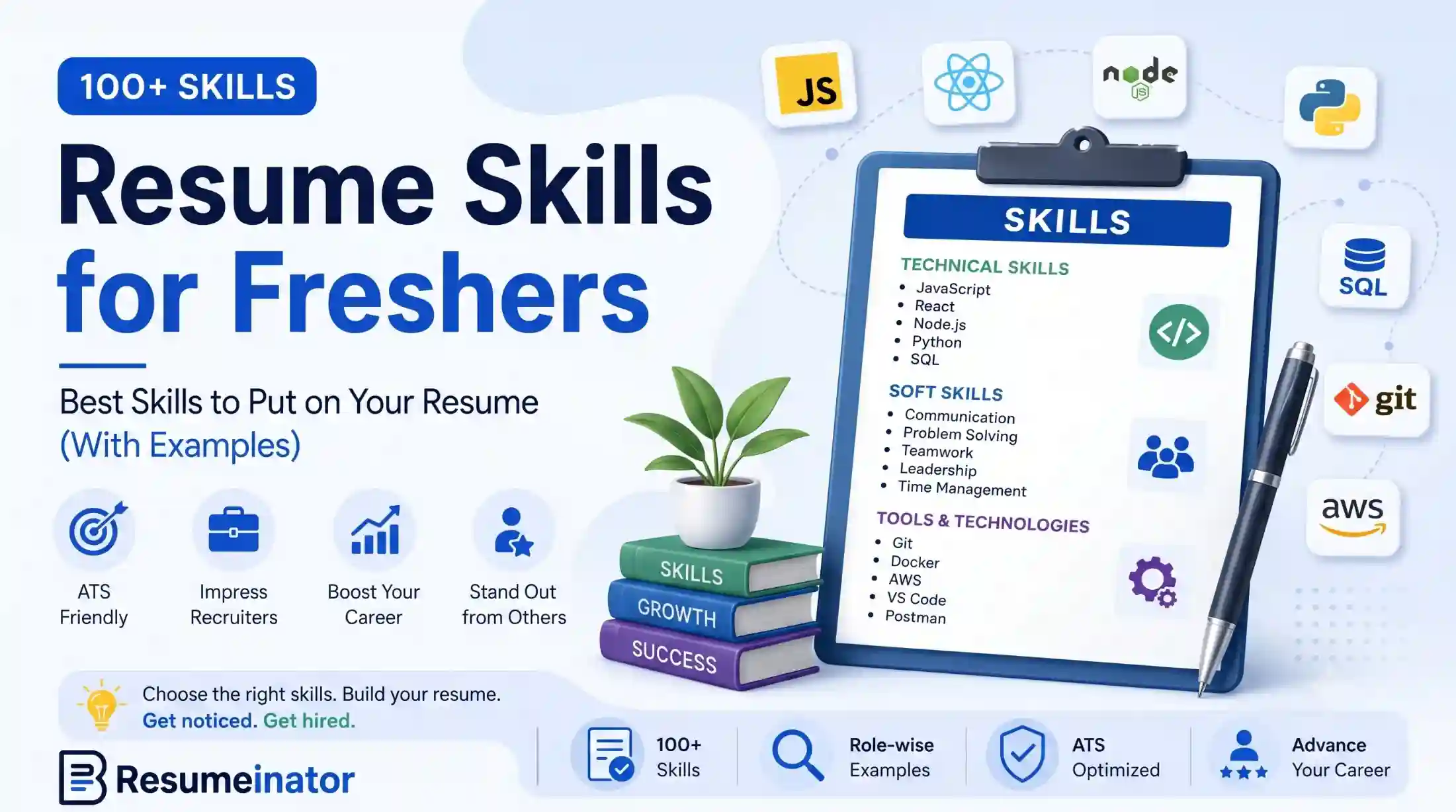 100+ Resume Skills for Freshers: How to Choose the Right Skills With Examples